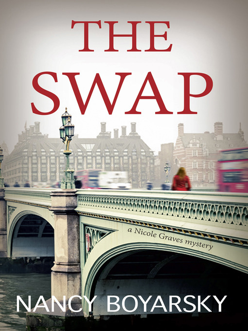 Title details for The Swap by Nancy Boyarsky - Available